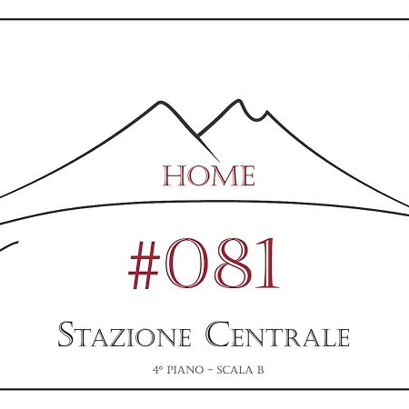 081 Stazione Centrale Home 나폴리 외부 사진